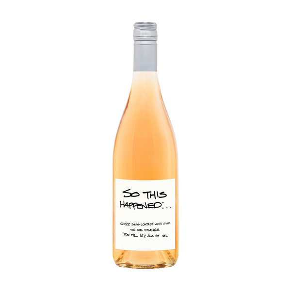 2022 So This Happened Orange Wine