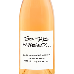 2022 So This Happened Orange Wine