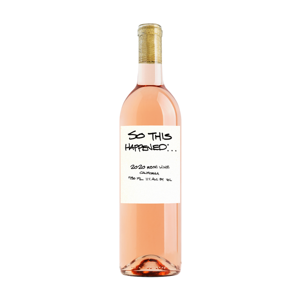 2020 So This Happened® Rosé