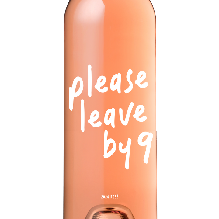 Please Leave By 9 Magnum Pack